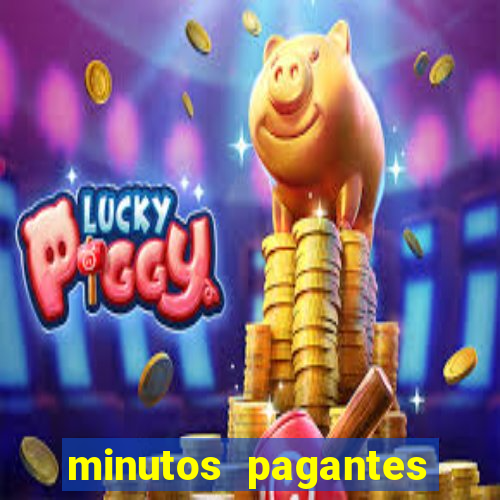 minutos pagantes fortune tiger atualizado